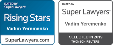 Rated by Super Lawyers Rising Stars Vadim Yeremenko SuperLawyers.com, Rated by Super Lawyers Vadim Yeremenko Selected in 2019 Thomson Reuters